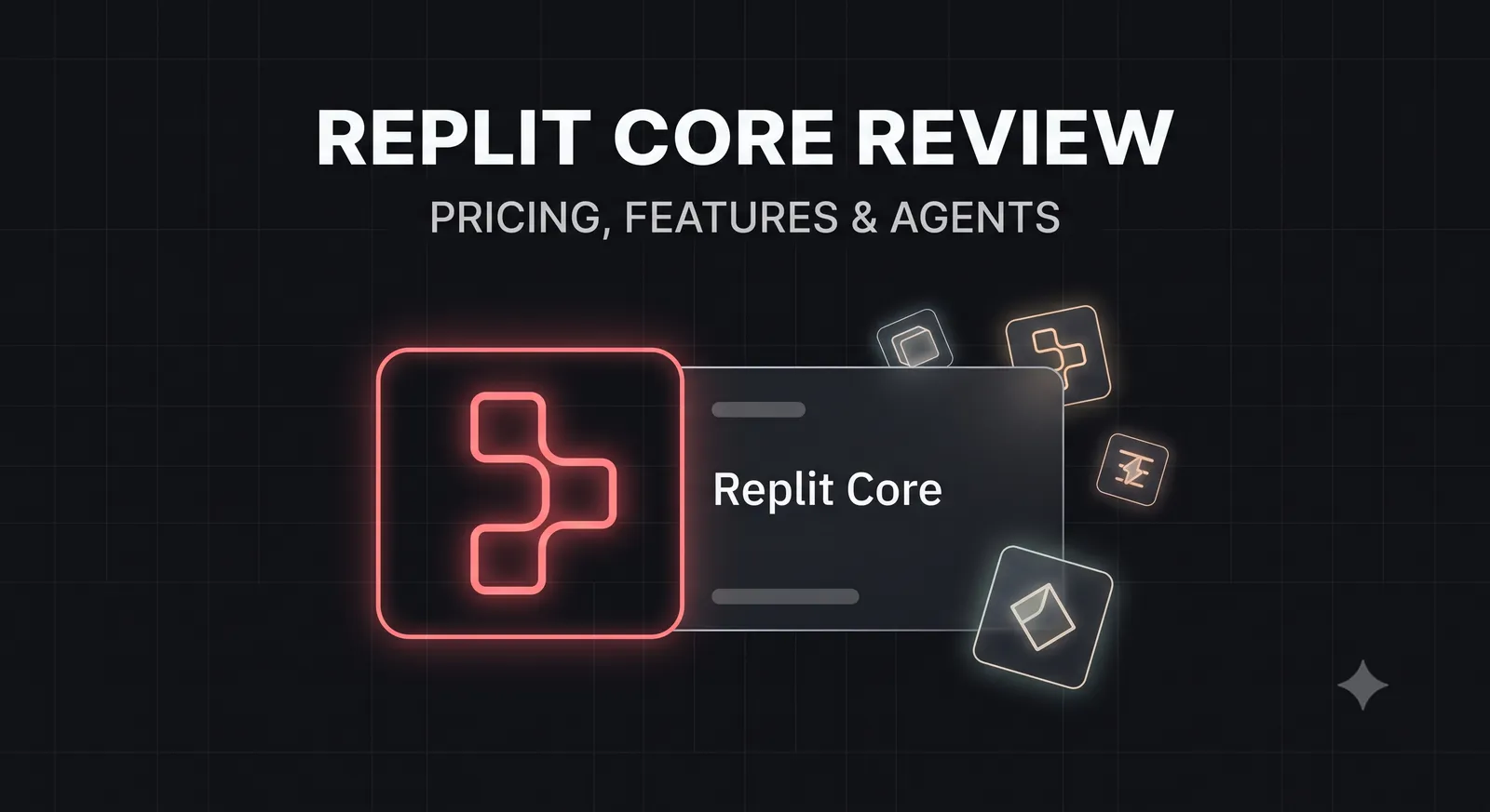 Replit Core Review 2026 — Pricing, Features, and Agent Credits